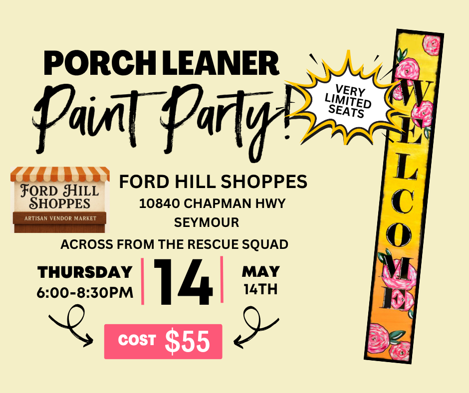 Porch Leaner Paint Party
